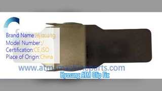 أجزاء أجهزة الصراف الآلي Hyosung CDU Clamp Spring Clip